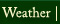 Weather
